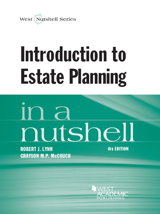 Title details for Introduction to Estate Planning in a Nutshell by Grayson McCouch - Available